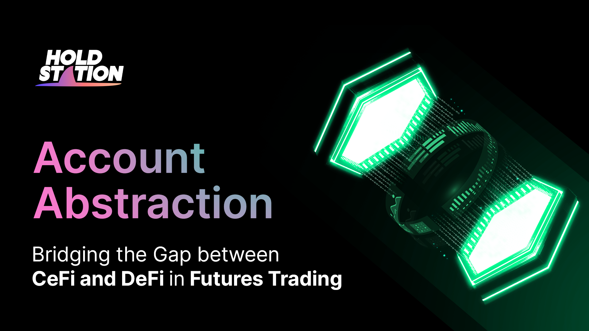 Holdstation - Native Account Abstraction for Future Trading on zkSync