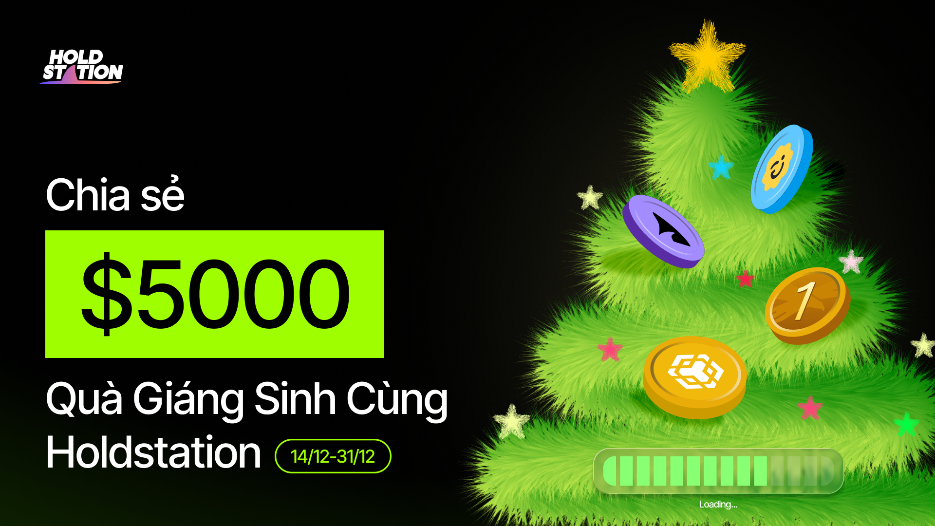 Chia sẻ $5000 Quà Giáng Sinh Cùng Holdstation