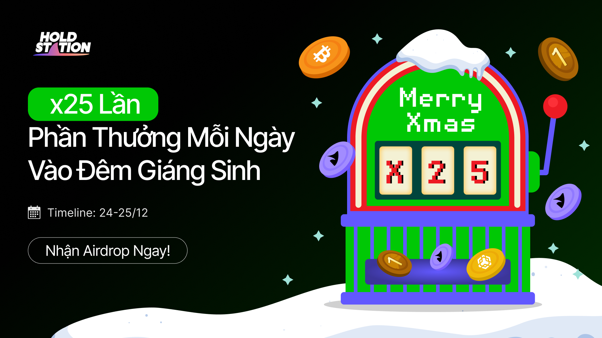 Chia sẻ $5000 Quà Giáng Sinh Cùng Holdstation