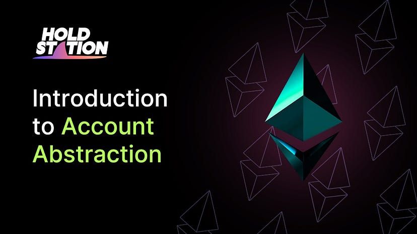 Introduction to Account Abstraction | Holdstation