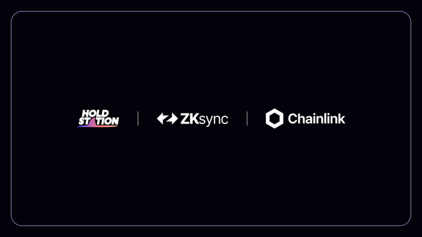 Holdstation Integrates Chainlink and ZKsync Account Abstraction: A Revolution for Security and User Experience